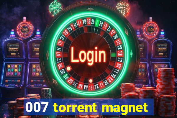 007 torrent magnet